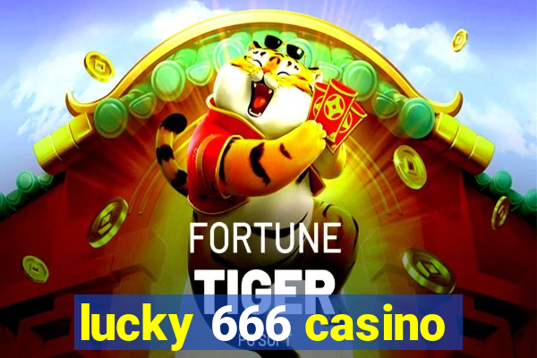 lucky 666 casino